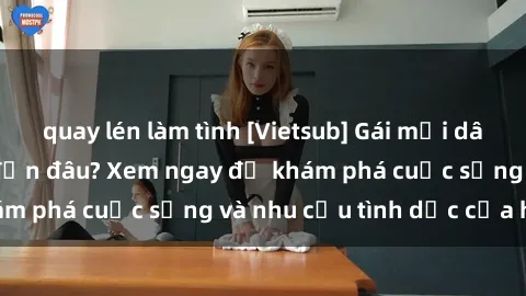 quay lén làm tình [Vietsub] Gái mại dâm châu Á hấp dẫn đến đâu? Xem ngay để khám phá cuộc sống và nhu cầu tình dục của họ!